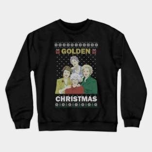 The Golden Girls Ugly Christmas Sweater Crewneck Sweatshirt